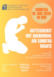Gottesdienst mit Abendmahl am Sonntag Rogate 2026