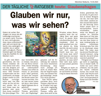 14.04.2023 - tz-ratgeber - Glauben wir nur, was wir sehen?